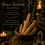 Sacred Palo Santo